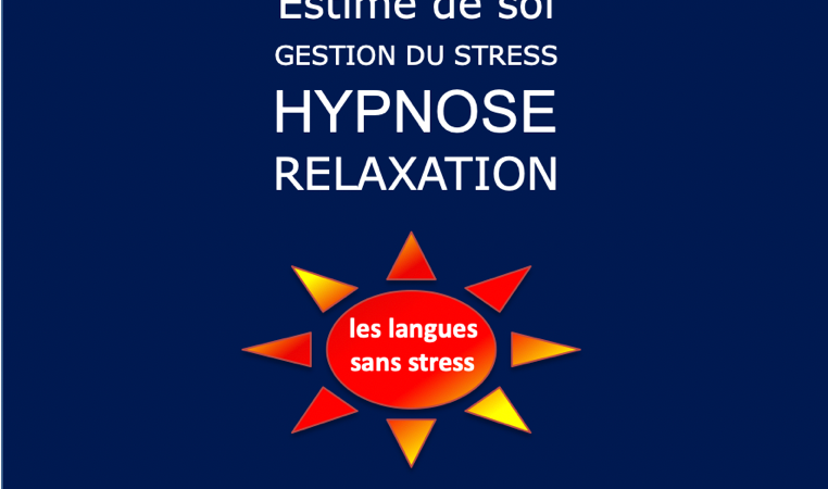 L&rsquo;hypnose pour tout apprendre et pratiquer les langues sans stress